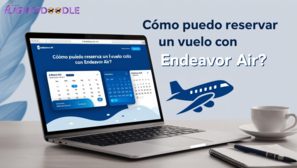 ¿Cómo puedo reservar un vuelo con Endeavor Air?