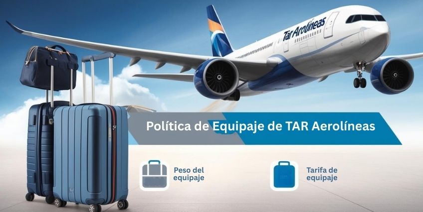 Política de Equipaje de TAR Aerolíneas: Límites, Tarifas y Reglas